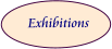 Exhibitions