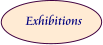 Exhibitions